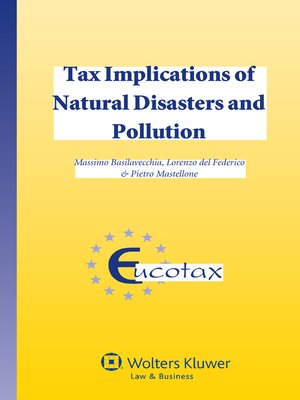 cover image of Tax Implications of Natural Disasters and Pollution